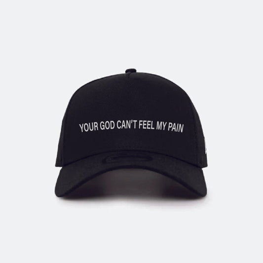 Your God Can't Feel My Pain Hat